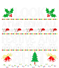 Look At Me Being All Festive And Shit Humorous Christmas  Sweatshirt Cinch Pack Bag