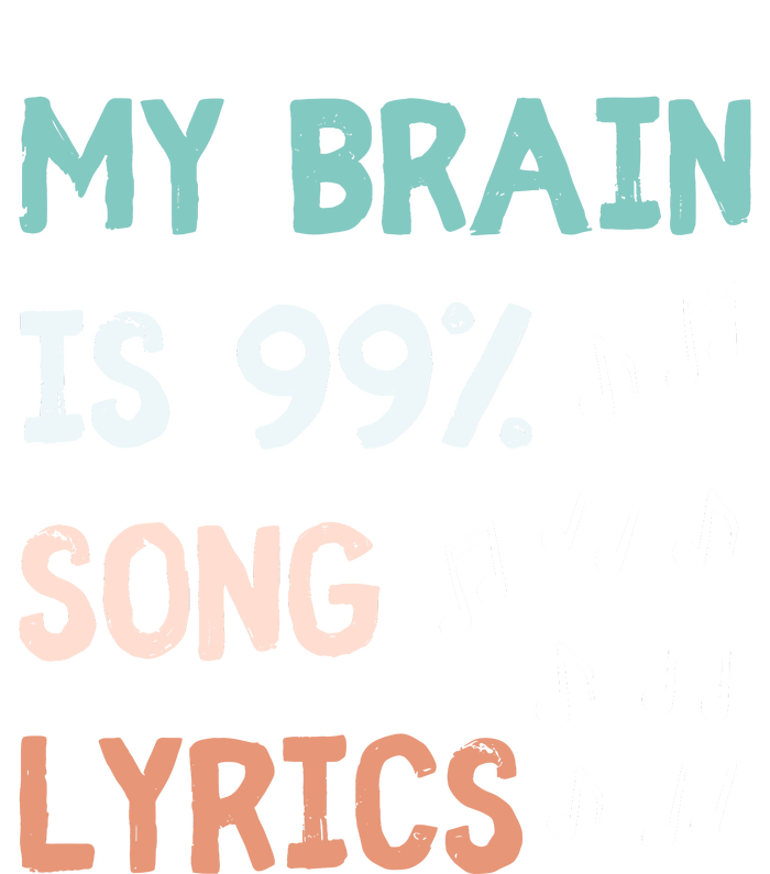 My Brain Is 99.9 Percent Song Lyrics Funny Music Lover Quote Women's Pullover Hoodie