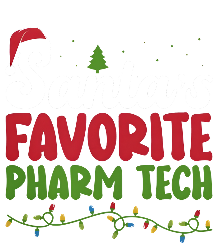 Santa Favorite Pharm Tech Christmas Pharmaceutical Technology Pajama Set