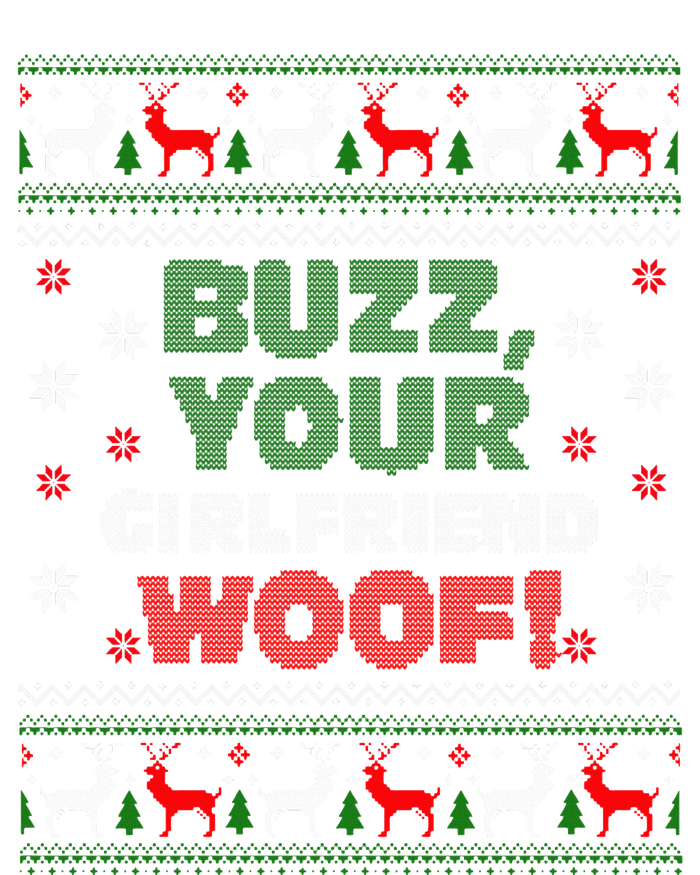 Buzz Xmas Your Girlfriend Woof! Ugly Christmas Sweater Sweatshirt