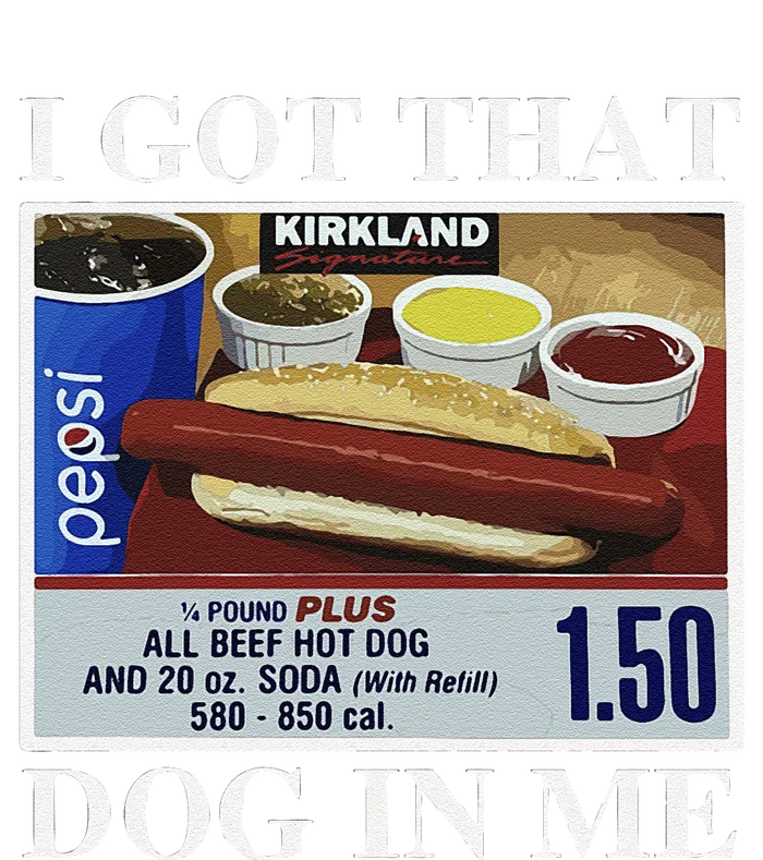 I Got That Dog In Me  Keep 150 Dank Meme Costco Hot Dog Combo Yupoong Adult 5-Panel Trucker Hat