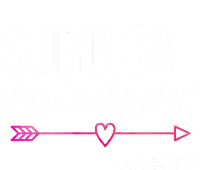 Surgical Technologist Est 2024 Tall Sweatshirt