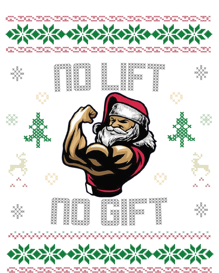 No Lift No Gift Gym Powerlifting Ugly Christmas Sweater Sant Funny Gift Sweatshirt