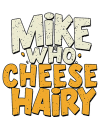 Mike Who Cheese Hairy Funny Meme Sarcastic Social Media Joke Women's Fleece Hoodie