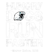 Hungry Dogs Run Faster Sweatshirt