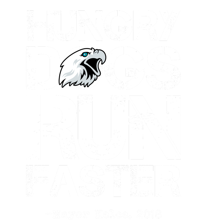 Hungry Dogs Run Faster Sweatshirt