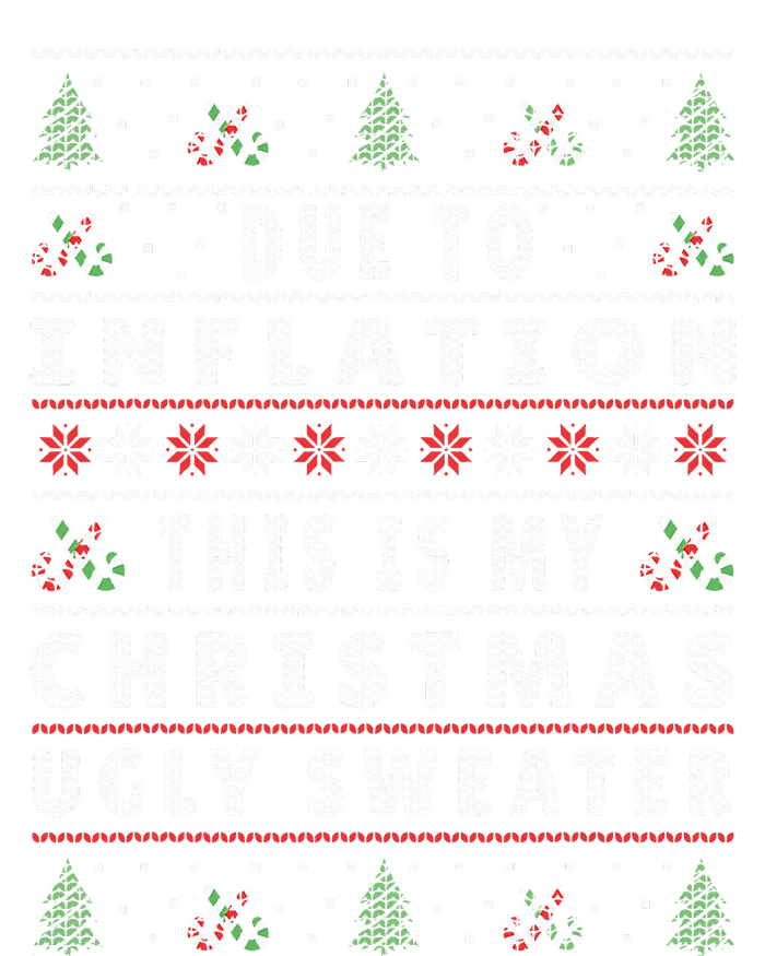 Due to Inflation This is My Ugly Christmas Xmas Sweater Sustainable Knit Beanie