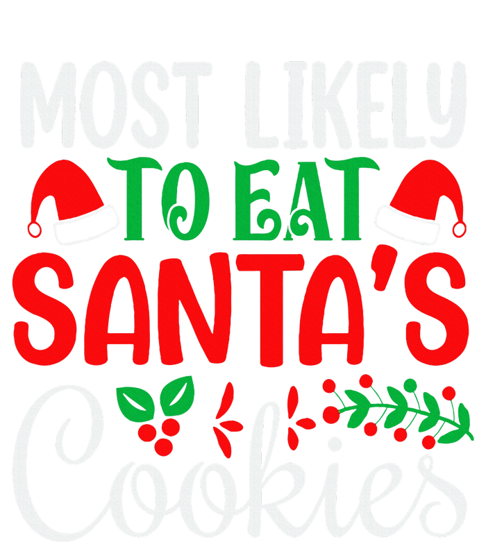 Most Likely To Eat Santa's Cookies Christmas Family Matching Hooded Wearable Blanket