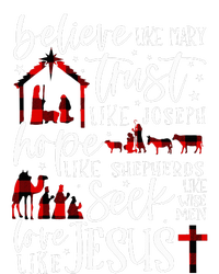 Believe Like Mary Trust Like Joseph Hope Like Shepherds Tall T-Shirt