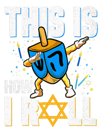 This Is How I Roll Hanukkah Dreidel Chanukah Jew Gift T-Shirt