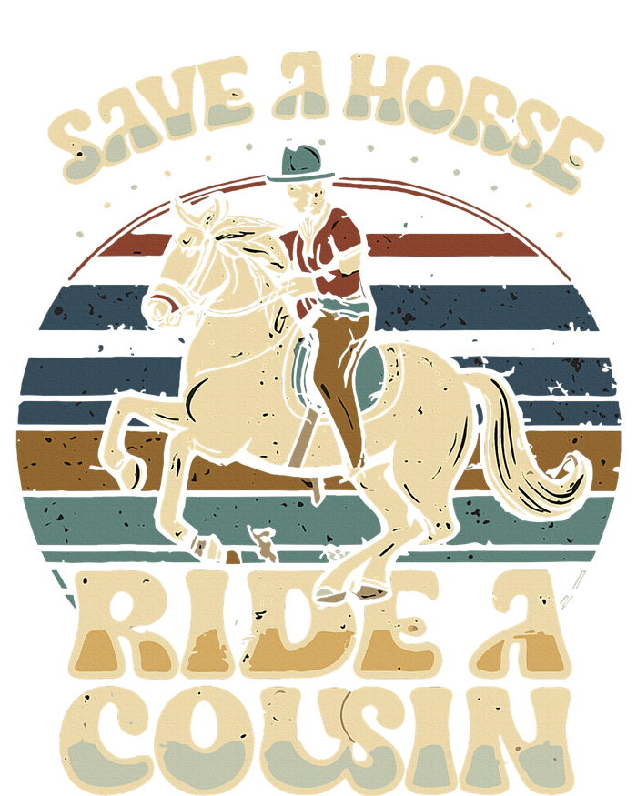 vintage funny sayings Save A Horse Ride A Cousin T-Shirt