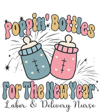 Poppin' Bottles For The New Year 2024 Labor and Delivery T-Shirt