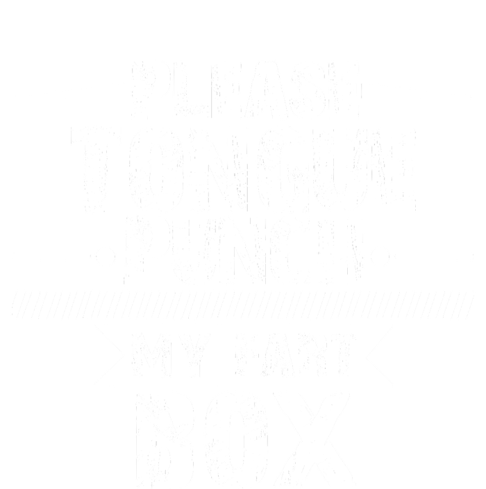 Please Tongue Punch My Fart Box Funny Word Pun Humor Sarcasm Women's Tri-Blend 3/4-Sleeve Raglan Shirt