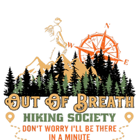 Out Of Breath Hiking Society Gift Mountain Hiking Funny Toddler T-Shirt