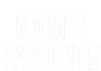 Moms Favorite T-Shirt