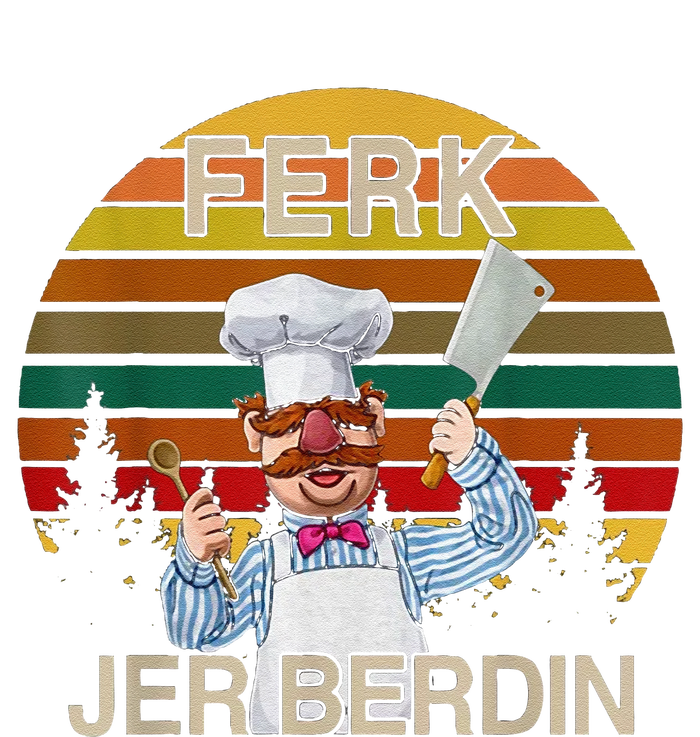 Funny Ferk Jer Berdin Retro Vintage Gift T-Shirt