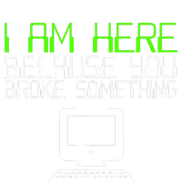 I Am Here Because You Broke Something Tech Support Large Microfiber Waffle Golf Towel