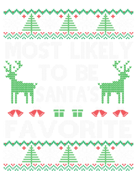 Most Likely To Be SantaS Favorite Christmas Great Gift Women's T-Shirt