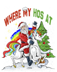 Where My HoS At Santa Claus Riding Unicorn Happy Christmas Gift T-Shirt