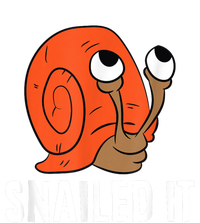 Snailed It Funny Snails Snail Lovers T-Shirt