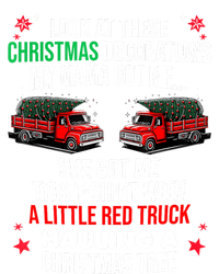 Funny A Little Red Truck Hauling A Christmas Tree Sweatshirt