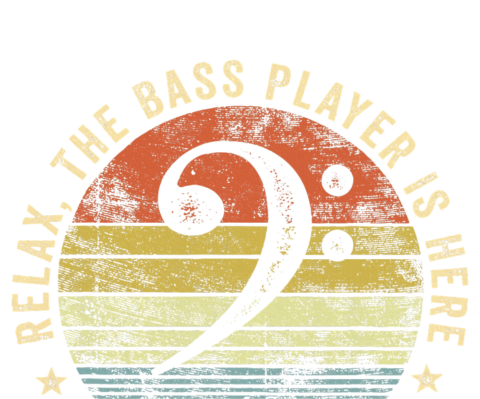 Relax The Bass Player Is Here Bassist Gifts Music Guitar  Womens California Wash Sweatshirt