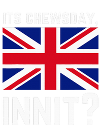 Its Chewsday Innit Funny British People Cockney Meme Tuesday Bumper Sticker