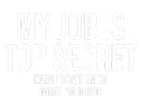 My Job Is Top Secret Legacy Cool Fit Booney Bucket Hat