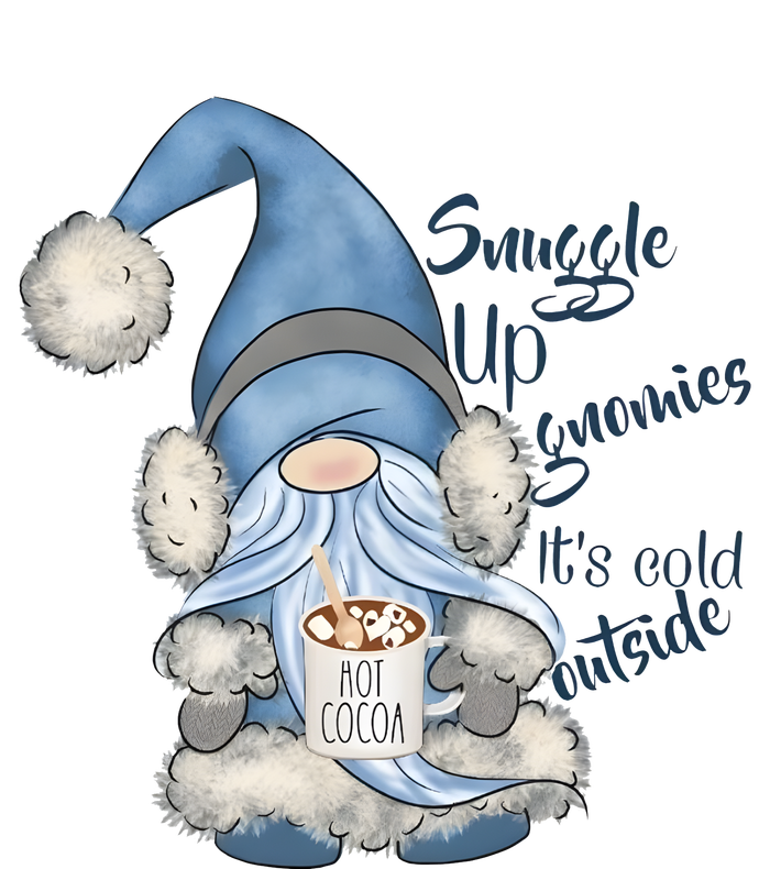 Gnome Winter Snuggle Up Gnomies It Is Cold Outside T-Shirt