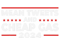 Mean Tweets And Cheap Gas Funny Donald Trump 2024 Election Flat Bill Trucker Hat