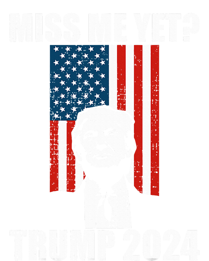 Miss Me Yet Funny Trump 2024 Hoodie