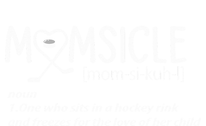 Hockey Mom Momsicle Definition Mothers Day  Insulated Varsity Jacket