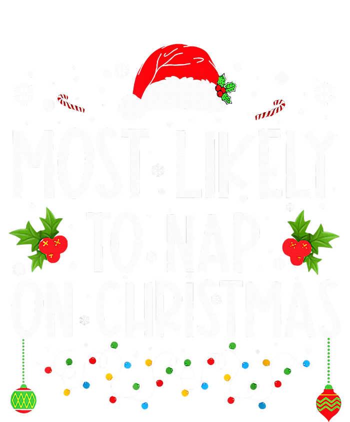 Most Likely To Nap On Christmas Family Christmas Pajamas Tie-Dye T-Shirt