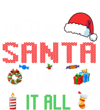 Christmas Matching Family Dear Santa I Want It All Gift Coaster