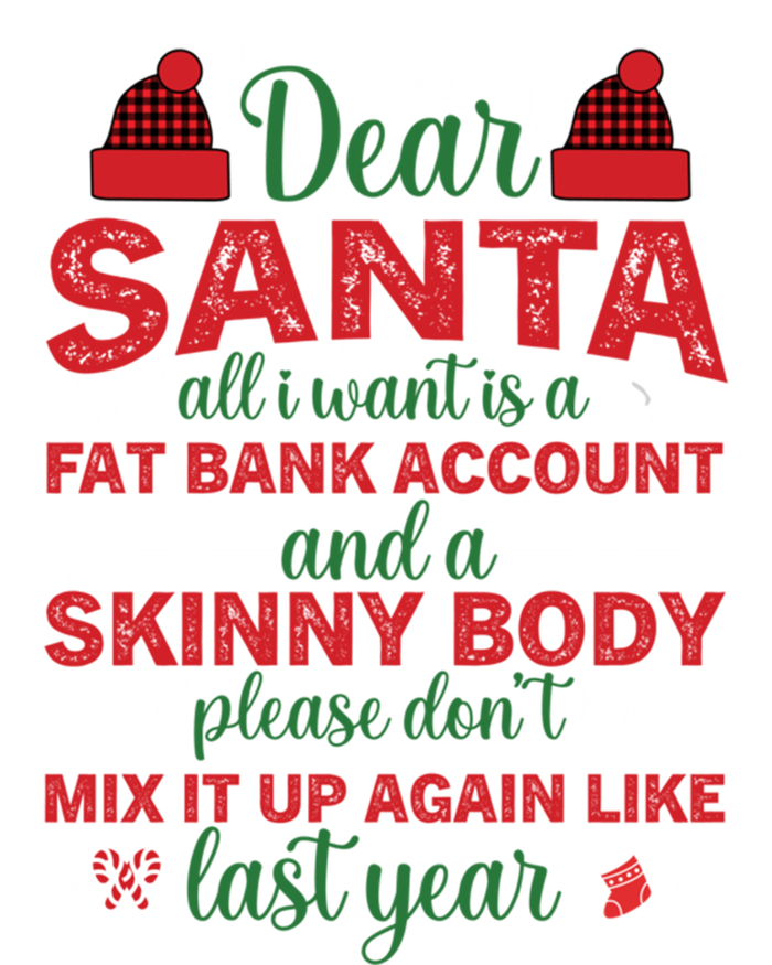 Dear Santa All I Want Is A Fat Bank Account And A Skinny Gift Striped Beanie with Solid Band