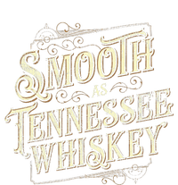 Smooth As Tennessee Whiskey Country Tall Sweatshirt