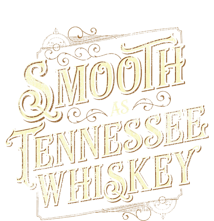 Smooth As Tennessee Whiskey Country Tall Sweatshirt