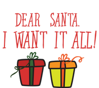 Dear Santa I Want It All Funny Christmas Presents Gift Sustainable Beanie