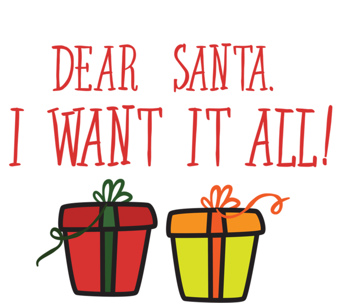 Dear Santa I Want It All Funny Christmas Presents Gift Sustainable Beanie