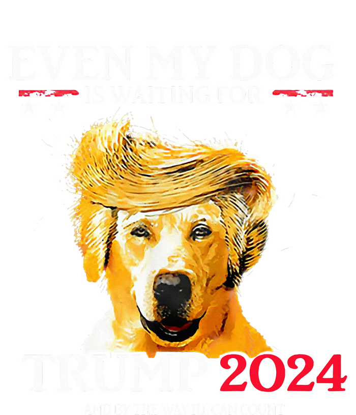 Even My Dog Is Waiting For Trump 2024  Toddler T-Shirt