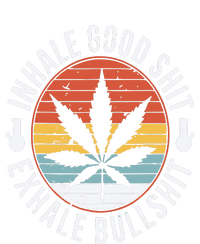 Funny Inhale Good Shit Exhale Gift Bullshit Weed Marijuana Cannabis Daily Commute Backpack