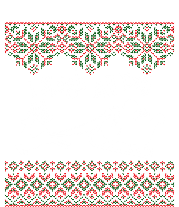 Funny Ugly Christmas Sweater I Sleigh All Day Santa Elves Cool Gift Sweatshirt