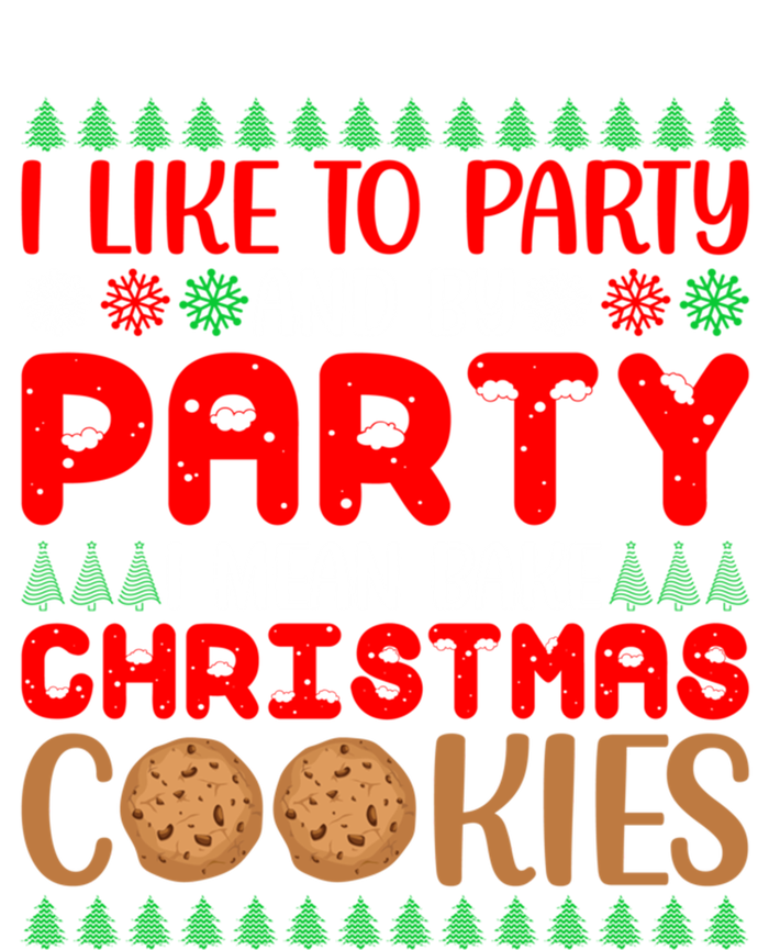 I Like To Party And By Party I Mean Bake Christmas Cookies Gift Women's V-Neck T-Shirt