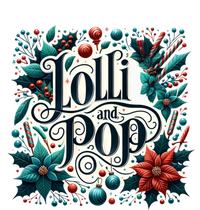 Lolli And Pop Lolly Christmas Holly Poinsettia Gift T-Shirt