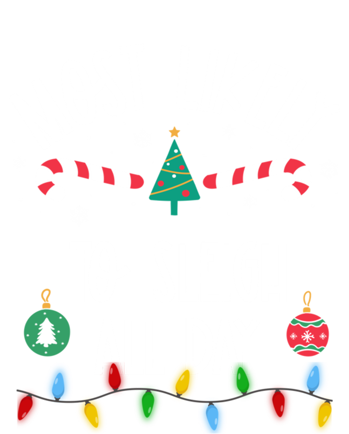 Most Likely To Sleigh All Day Christmas Funny Gift Family Gift Hoodie