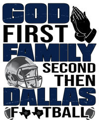 God First Family Second Then Dallas Football Funny Gift Microfiber Hand Towel