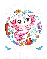 Just a Girl Who Loves Axolotls Cute Axolotl  Toddler T-Shirt