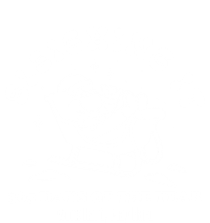 Santa Claus Sleighing It 365 Days A Year Christmas Sleigh Funny Gift T-Shirt