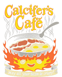 Calcifer's Cafe May All Your Bacon & Eggs Be Crispy Cooking Women's Fleece Hoodie