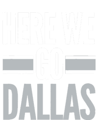 Here We Go Dallas Funny Dallas Here We Go Fan Canvas